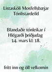 Tónleikar í Hlégarði þriðjudaginn 14. mars kl. 18:00